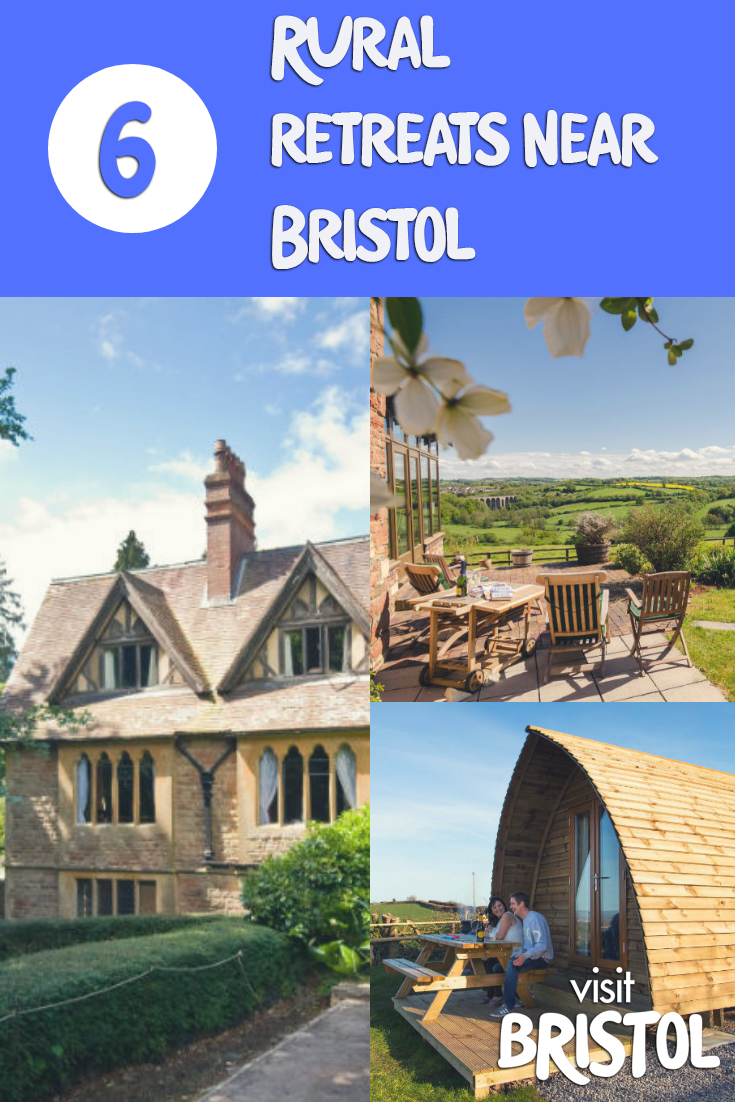 6 Places for a rural retreat near Bristol 